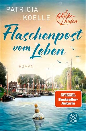 Flaschenpost vom Leben: Ein Buch wie Wellness für die Seele