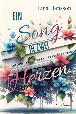 Ein Song in zwei Herzen: Rockstar Romance (Rockstar-Herzen 1)