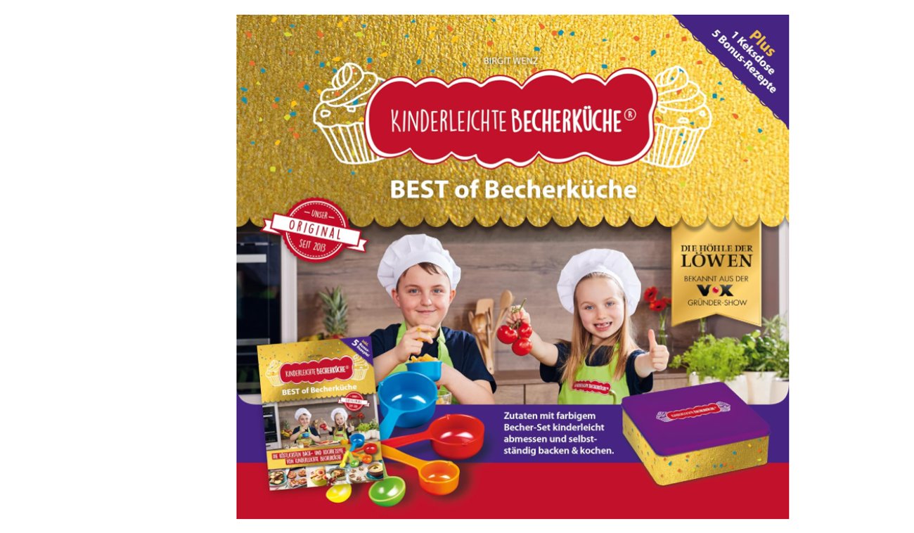 Kinderleichte Becherküche - BEST of Becherküche: Back- und Kochbuch