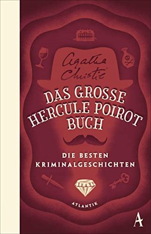 Agatha Christie: Das große Poirot-Buch – die besten Kriminalgeschichten