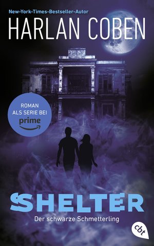 Harlan Coben: Shelter – Der schwarze Schmetterling | Thriller