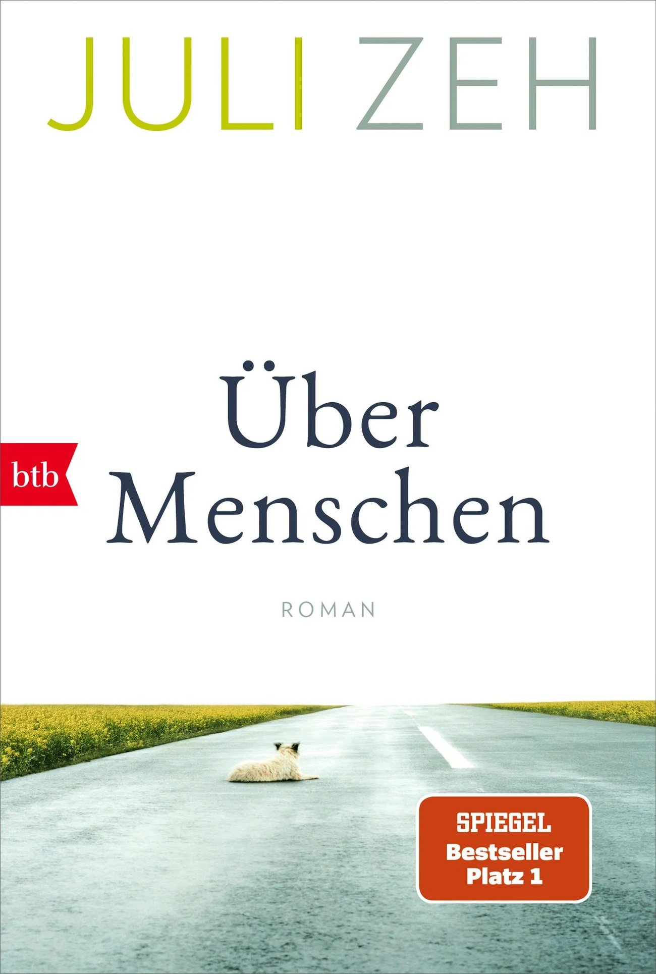 Juli Zeh: „Über Menschen“