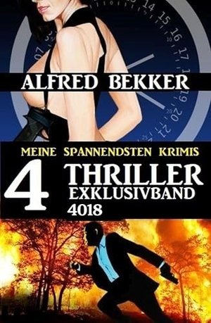 4 Thriller Exklusivband 4018 - Meine spannendsten Krimis