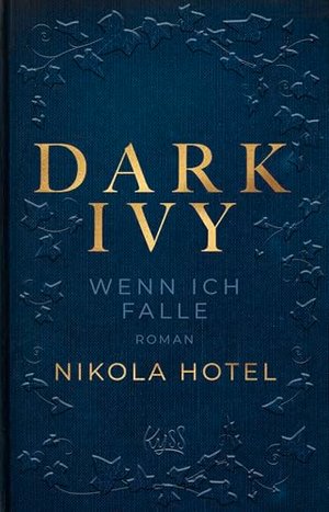 Dark Ivy – Wenn ich falle