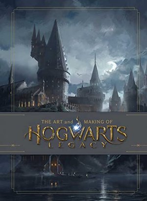 The Art and Making of Hogwarts Legacy: Exploring the Unwritten Wizarding World