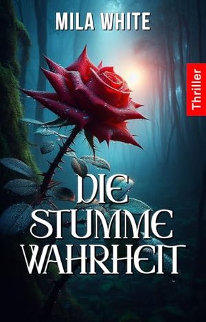 Die stumme Wahrheit