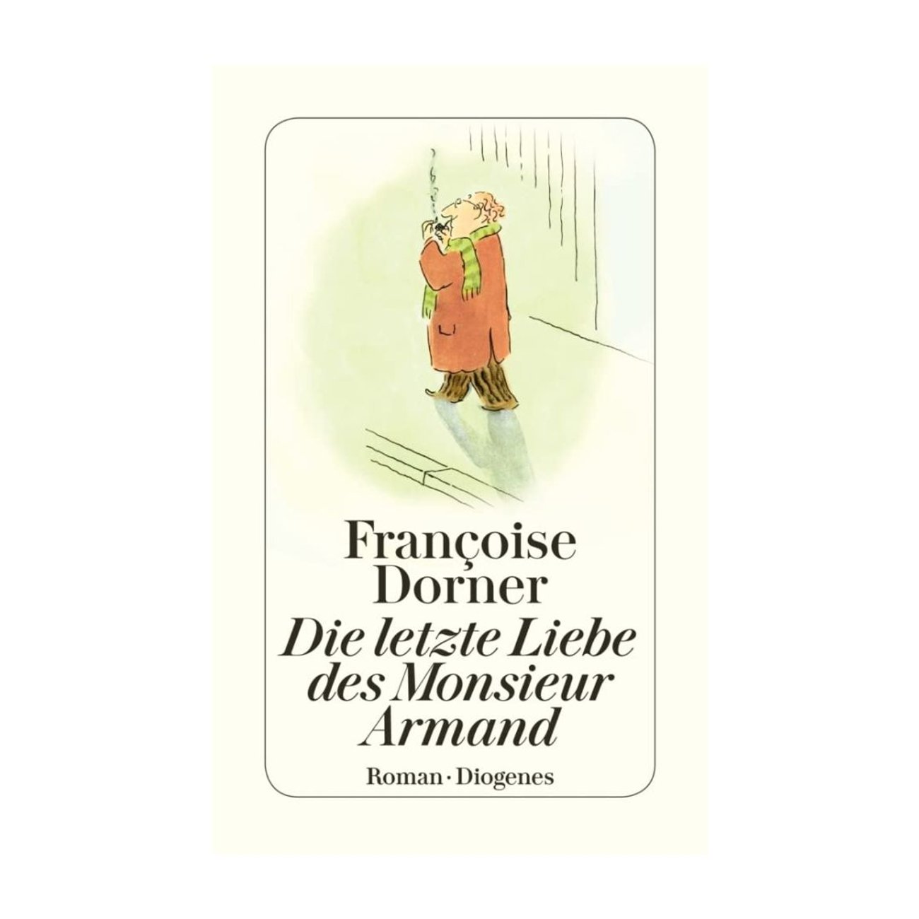 Die letzte Liebe des Monsieur Armand