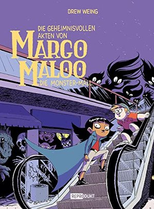 Margo Maloo 2: Die Monster-Mall