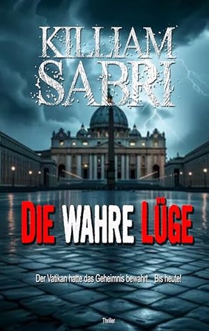 Die wahre Lüge