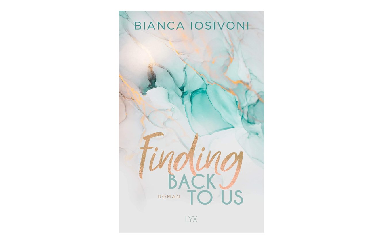 Finding Back to Us (Was auch immer geschieht, Band 1)