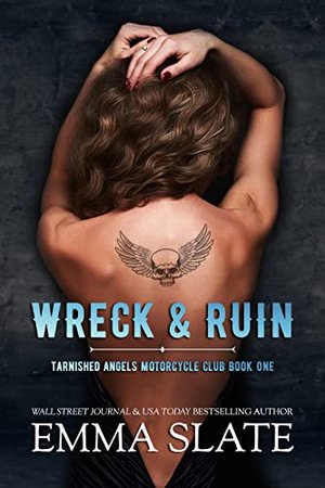 Wreck & Ruin (English Edition)