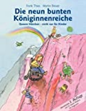 Die neun bunten Königinnenreiche: Queere Märchen nicht nur für Kinder