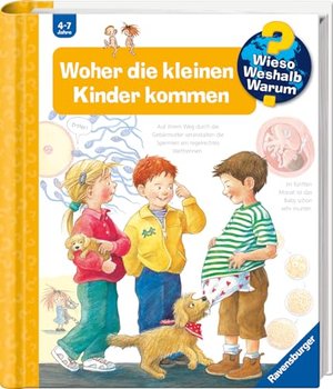 Woher die kleinen Kinder kommen (Wieso? Weshalb? Warum?, Band 13)