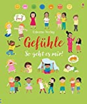 Gefühle - So geht es mir! (Das-sind-wir-Reihe)