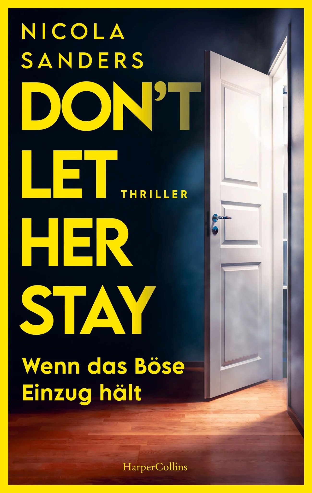 „Don't Let Her Stay“ von Nicola Sanders