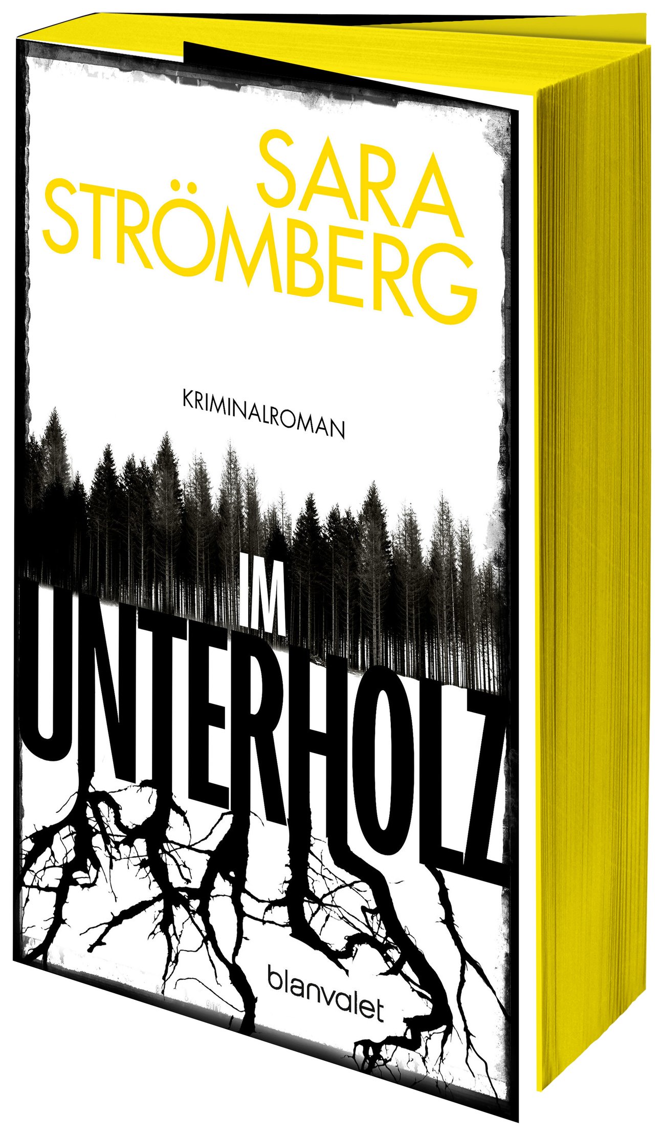 Im Unterholz: Kriminalroman