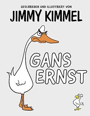 Gans Ernst: Das Bilderbuch von Jimmy Kimmel