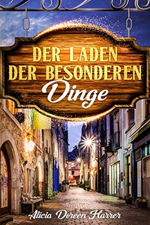 Der Laden der besonderen Dinge