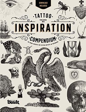 Tattoo Inspiration Compendium: An Image Archive for Tattoo Artists and Designers