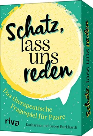 Schatz, lass uns reden: Das therapeutische Fragespiel für Paare