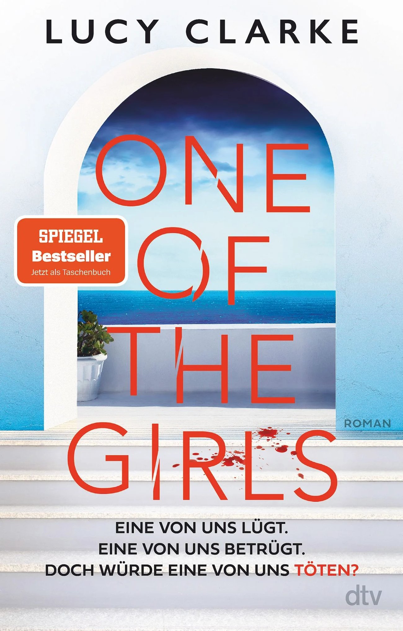 Lucy Clarke: „One of the Girls“