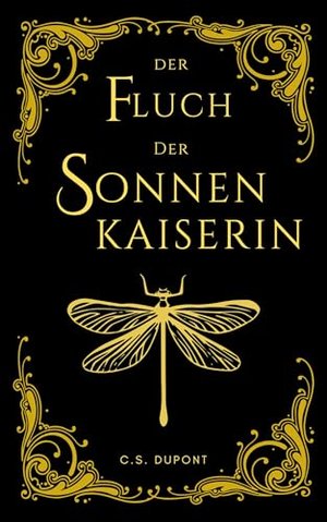 Der Fluch der Sonnenkaiserin (Die Chroniken des Matriarchats 2)