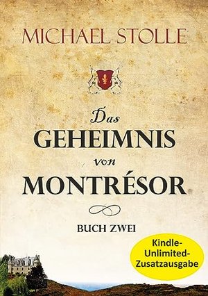 Das Geheimnis von Montrésor: Historischer Roman (Herzog von Hertford 2)