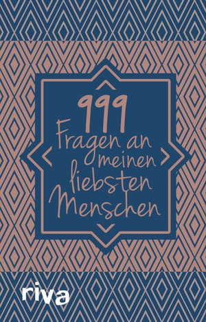 999 Fragen an meinen liebsten Menschen