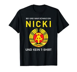 Witziges T-Shirt mit Spruch Nicki DDR