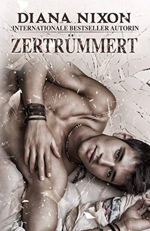 ZERTRÜMMERT