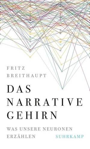 Das narrative Gehirn