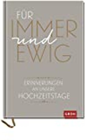 Für immer und ewig: Erinnerungen an unsere Hochzeitstage