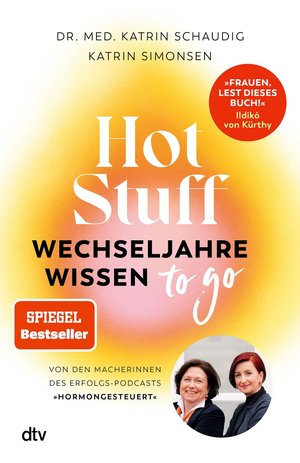 Hot Stuff – Wechseljahre-Wissen to go