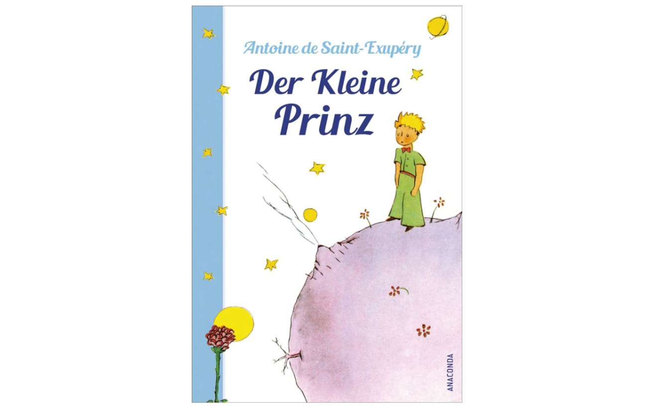 Antoine de Saint-Exupéry: Der Kleine Prinz