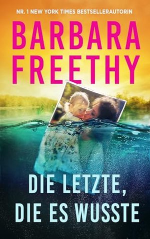 Die Letzte, die es wusste