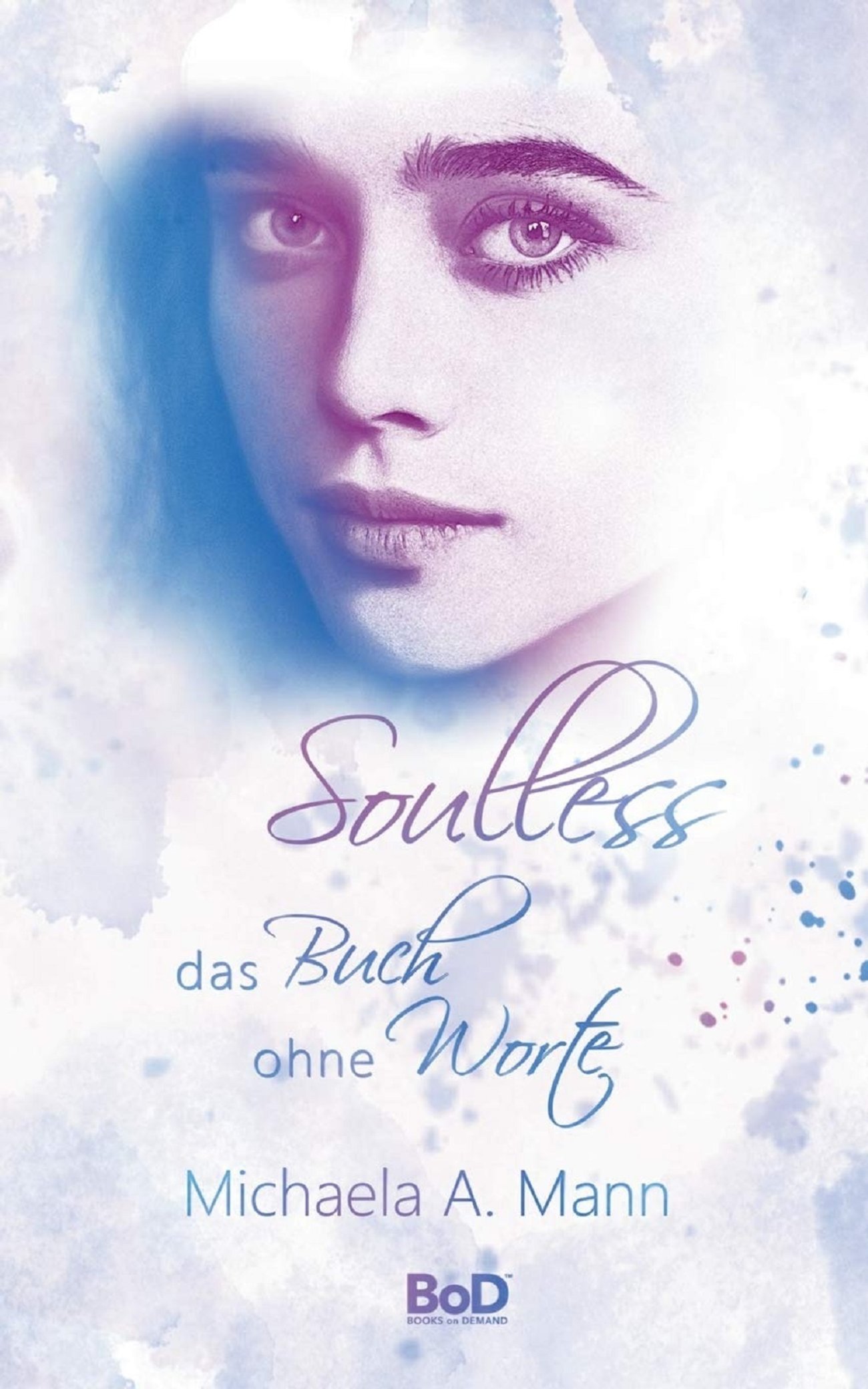 Soulless: Das Buch ohne Worte