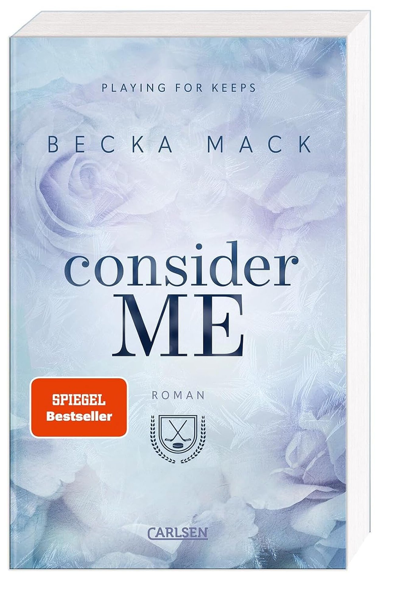 Consider Me (Playing for Keeps 1): Spicy Sports Romance