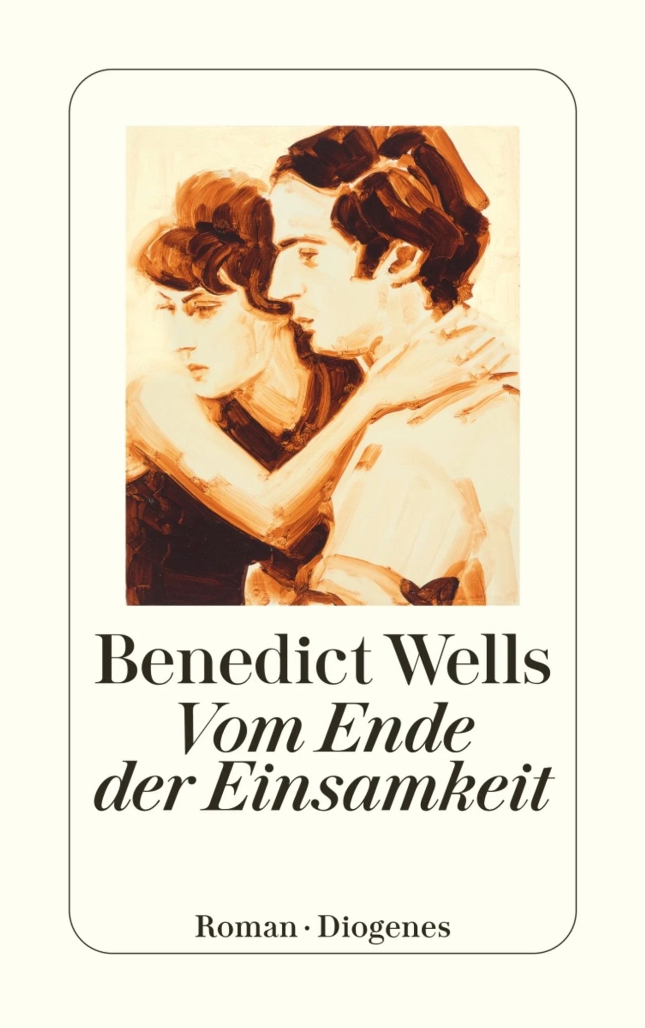 „Vom Ende der Einsamkeit“ von Benedict Wells