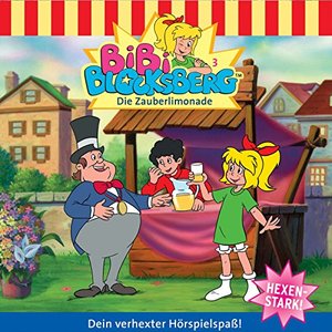 Folge 3: Die Zauberlimonade – mit Katja Nottke als Bibi Blocksberg