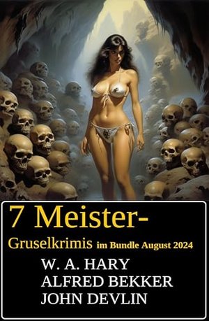 7 Meister-Gruselkrimis im Bundle August 2024