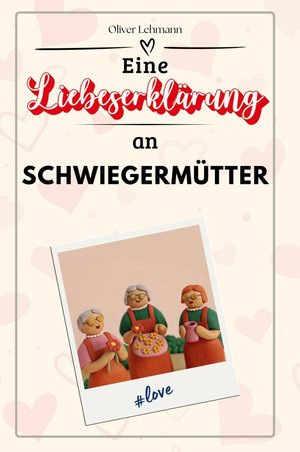 Eine Liebeserklärung an Schwiegermütter