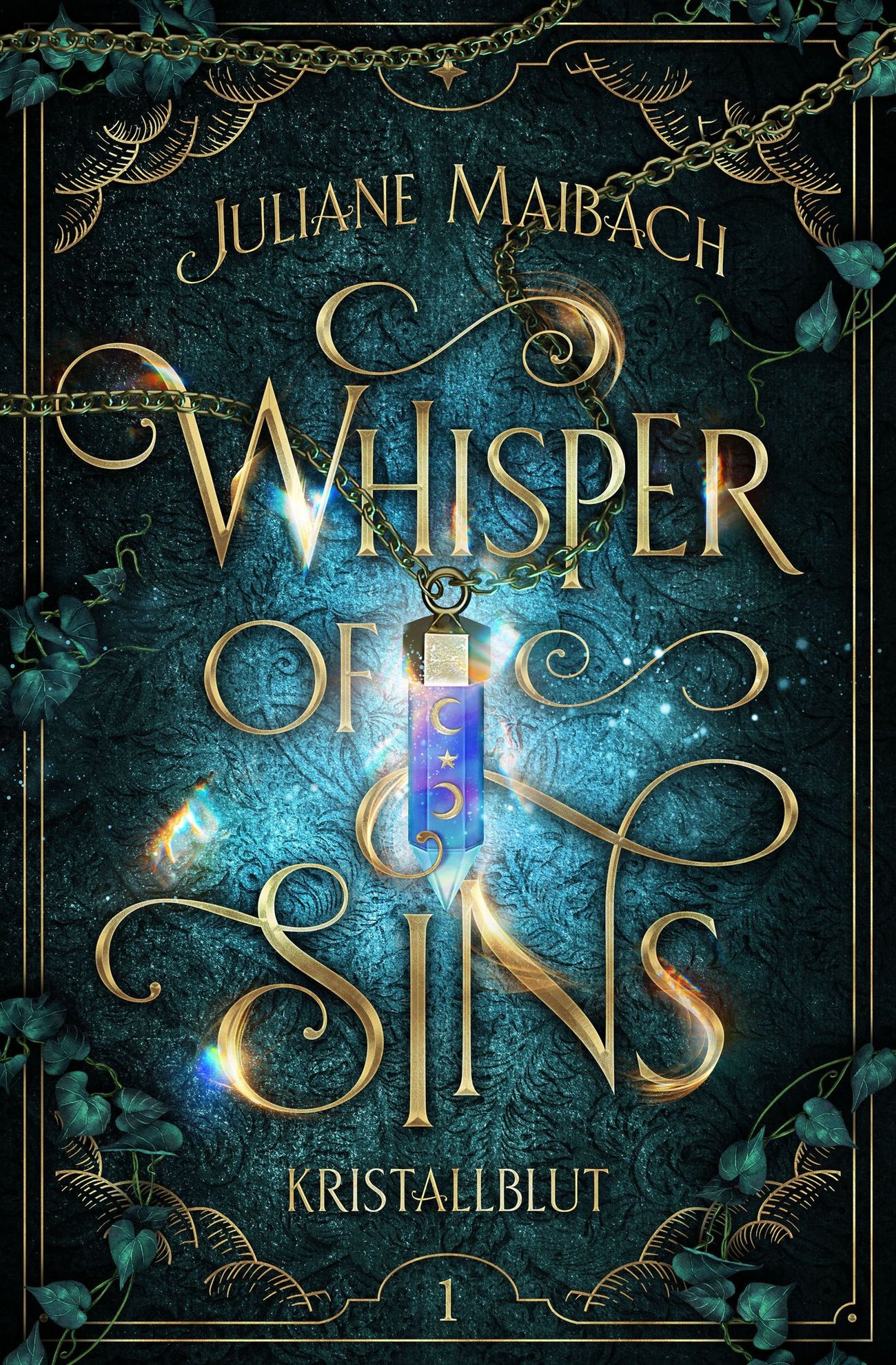 Whisper of Sins: Kristallblut - Spicy Romantasy im Reich der Sünden (Sündenreihe 1)