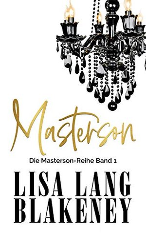 Masterson: Die Masterson-Reihe Band 1 (The Masterson Series (German Edition))