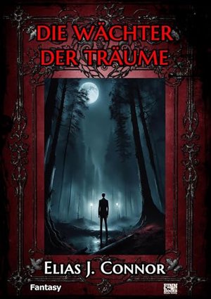 Die Wächter der Träume (Kitty Linnore 2)