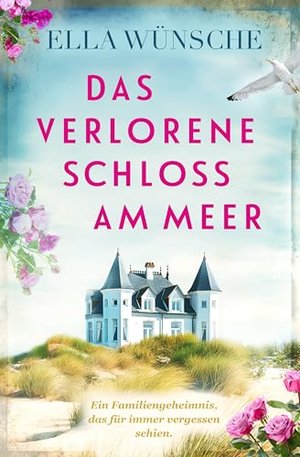 Das verlorene Schloss am Meer