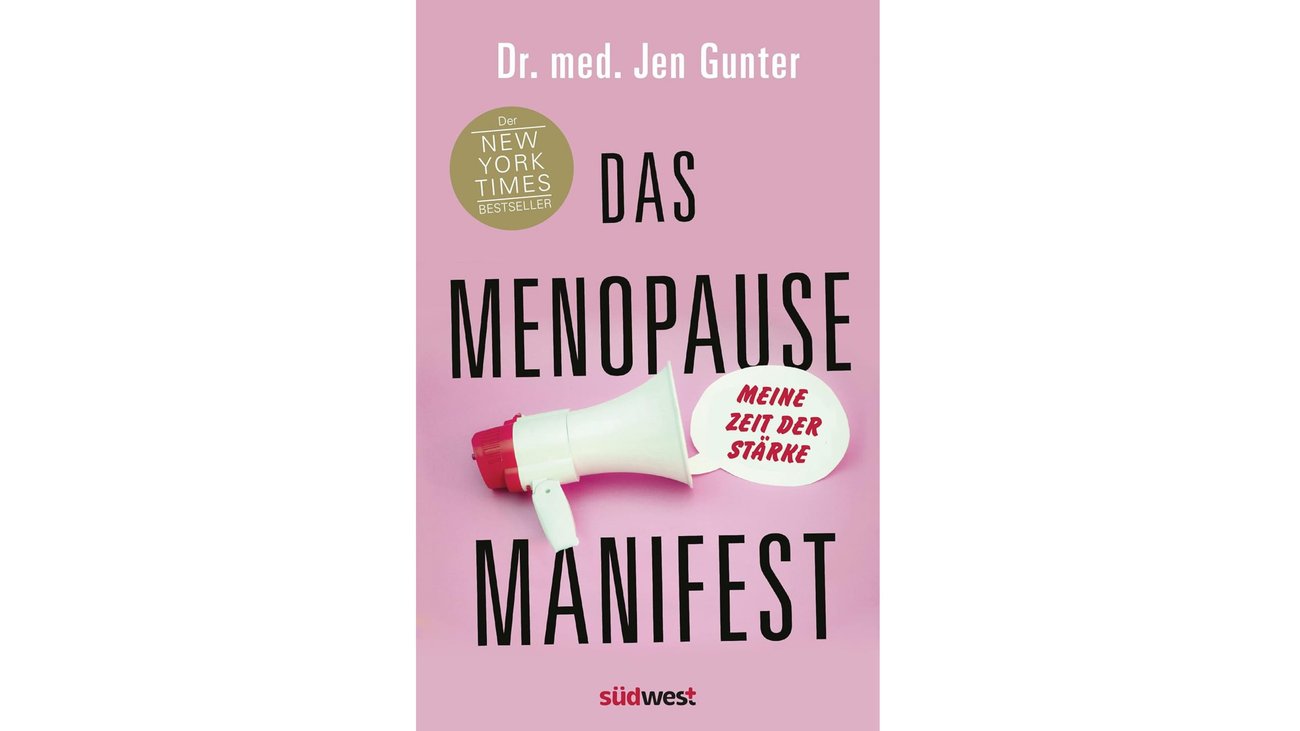 Das Menopause Manifest - Meine Zeit der Stärke