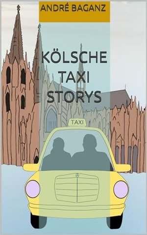 Kölsche Taxi Storys
