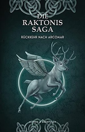 Rückkehr nach Arcomar (Die Raktonis-Saga 2)