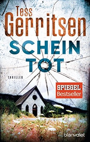 Scheintot: Ein Rizzoli-&-Isles-Thriller