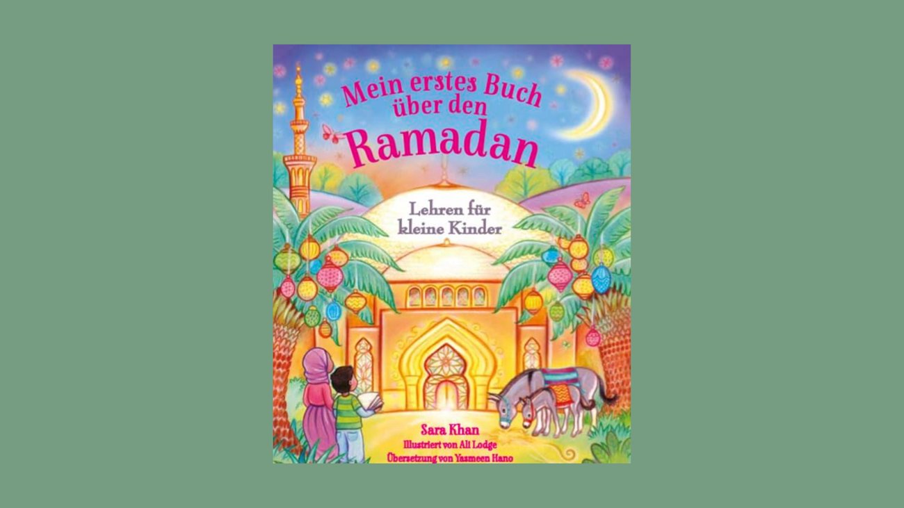 Mein erstes Buch über den Ramadan